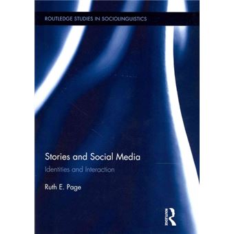 Stories and Social Media - Identities and Interaction - Paperback - 2013 - 1