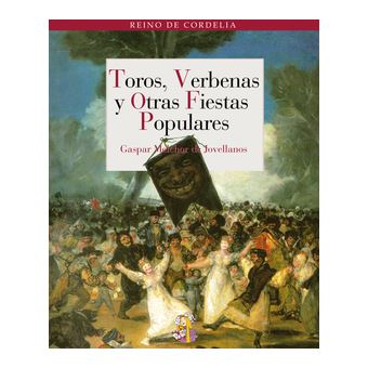 Toros, Verbenas Y Otras Fiestas Populares - 1