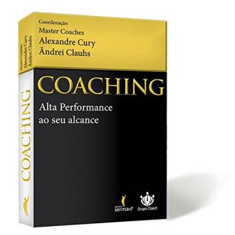 Coaching. Alta Performance Ao Seu Alcance - 1