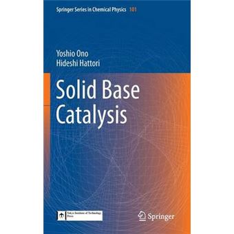 Solid Base Catalysis - Hardback - 2011 - 1