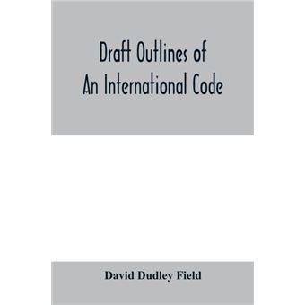 Draft Outlines Of An International Code - 1