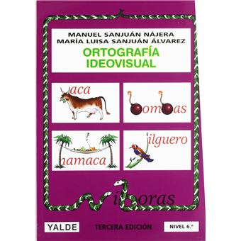 Ortografía ideovisual. Nivel 6 - 1