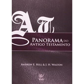 Panorama Do Antigo Testamento - 1