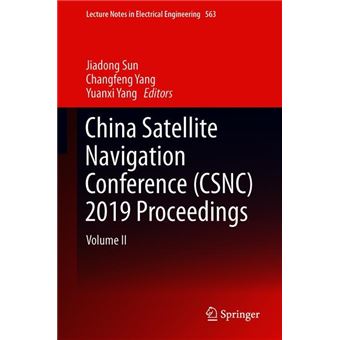 China Satellite Navigation Conference (Csnc) 2019 Proceedings - 1