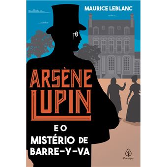 Arsène Lupin E O Mistério De Barre-Y-Va - 1
