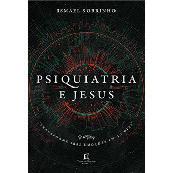 Psiquiatria E Jesus - 1