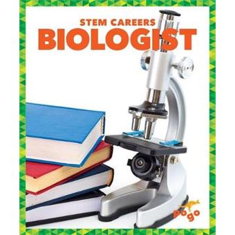 Biologist Stem Careers - 1