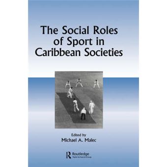 Social Roles of Sport in Carib - Hardback - 1995 - 1