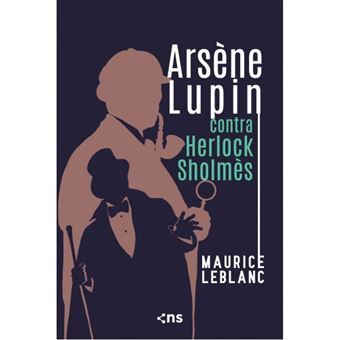 Arsene Lupin Contra Herlock Sholmes - (Novo Século) - 1