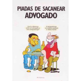 Piadas De Sacanear Advogado - 1