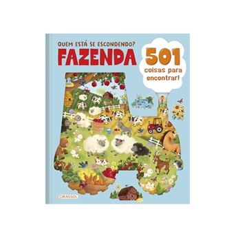 Quem Esta Se Escondendo? - Fazenda - 501 Coisas Pa - 1