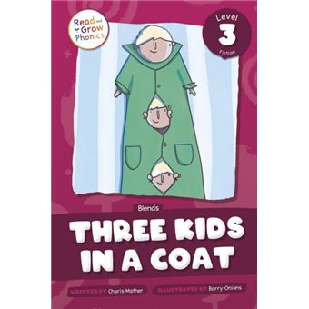 Three Kids in a Coat Level 3 (Blends) - 1
