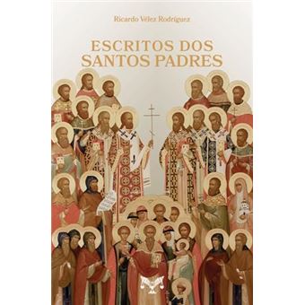 Escritos Dos Santos Padres - 1