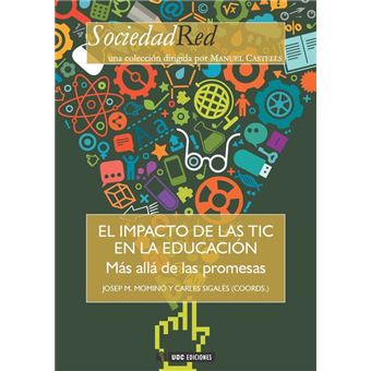 El Impacto De Las Tic En La Educación. Más Allá De Las Promesas - 1