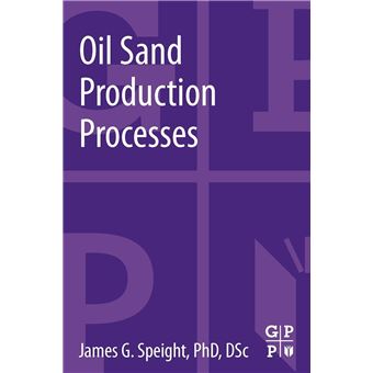 Oil Sand Production Processes - 1