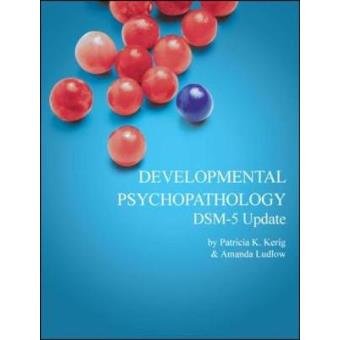 Developmental Psychopathology Dsm-5 Update Supplement - 1