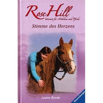 Rose Hill 09. Stimme des Herzens - 1