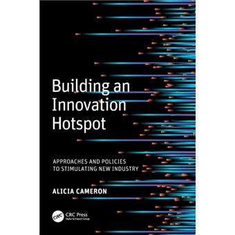 Building An Innovation Hotspot - 1