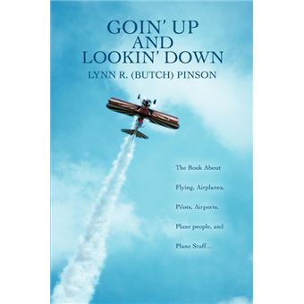 goin Up And Lookin Down Paperback - - 1