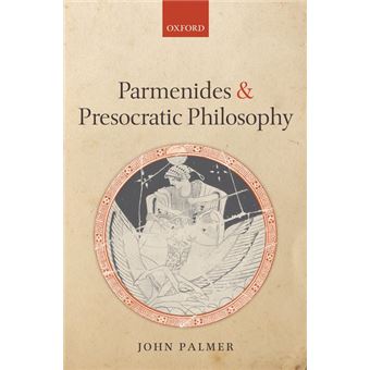 Parmenides and Presocratic Philosophy - Paperback - 2012 - 1