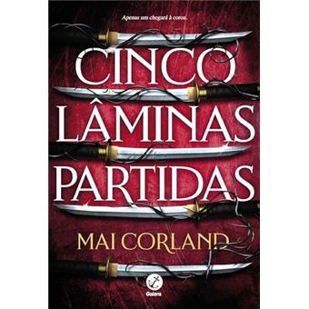 Cinco Lâminas Partidas Vol. 1 - As Lâminas Partidas - 1