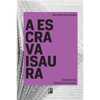 Clássicos da Literatura Brasileira - a Escrava Isaura - 1