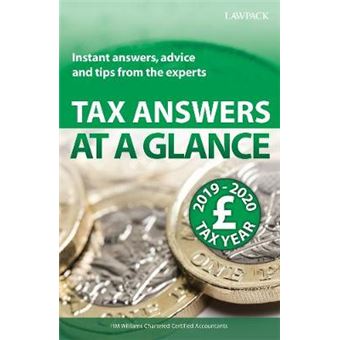 Tax Answers At A Glance 201920 Instant Answers, Advice And Tips From The Experts - 1