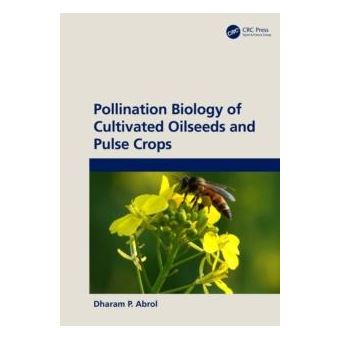 Pollination Biology Of Cultivated Oil Seeds And Pulse Crops - 1