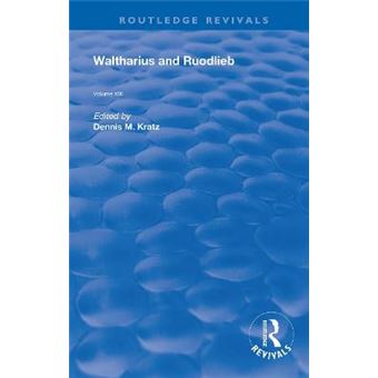 Waltharius And Ruodlieb Routledge Revivals - 1