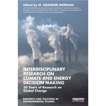 Interdisciplinary Research On Climate And Energy Decision Making By Taylor & Francis Ltd - 1