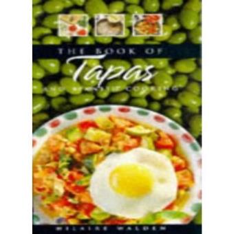 The Book of Tapas and Spanish Cooking - 1
