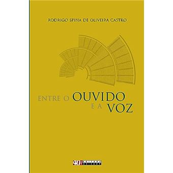 Entre O Ouvido E A Voz - 1