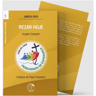 Rezar Hoje - Cadernos Sobre A Oração Vol. 1 - 1