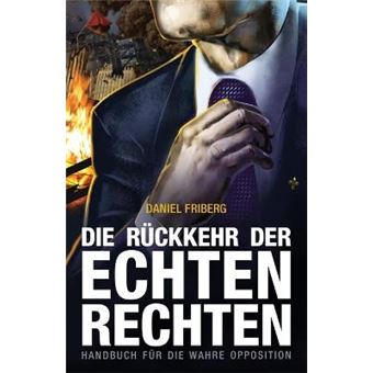 Die Rückkehr Der Echten Rechten - 1