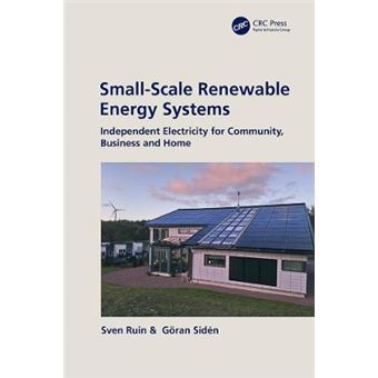Smallscale Renewable Energy Systems Independent Electricity For Community, Business And Home - 1