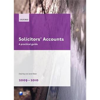 Solicitors' Accounts 2009-2010 - A Practical Guide - Paperback - 2009 - 1