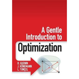A Gentle Introduction to Optimization - Paperback - 2014 - 1