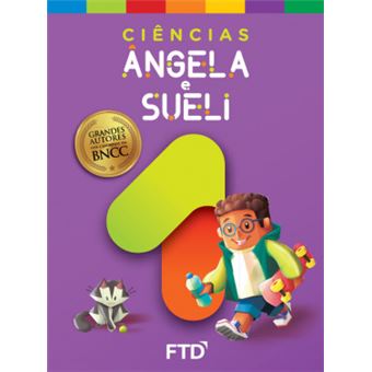 Grandes Autores - Ciências - Angela e Sueli - 1º Ano - 1