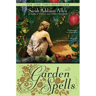 Garden Spells : A Novel - 1