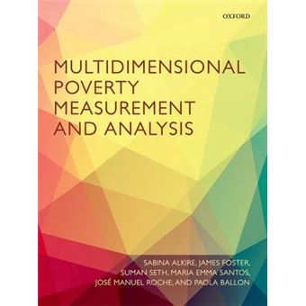 Multidimensional Poverty Measurement and Analysis - Hardback - 2015 - 1