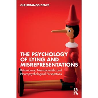 The Psychology Of Lying And Misrepresentations - 1