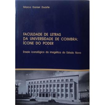 Faculdade de letras da universidade de coimbra: ícone do poder. - 1