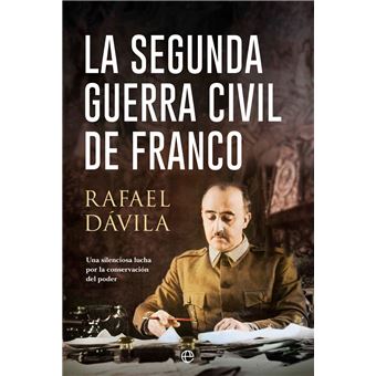 La Segunda Guerra Civil De Franco - 1