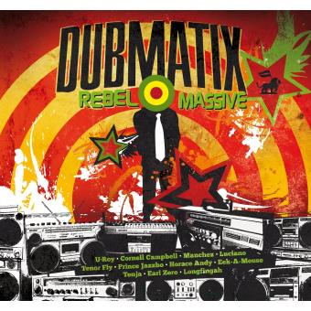 Dubmatix-Rebel Massive - 1