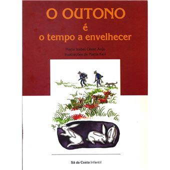 O Outono é o tempo de envelhecer - 1