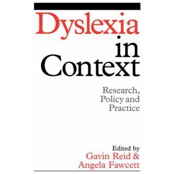 Dyslexia in Context - Research, Policy and Practice - Paperback - 2004 - 1