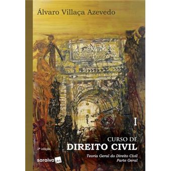 CURSO DE DIREITO CIVIL : TEORIA GERAL DO DIREITO CIVIL - 2ª EDIÇÃO DE 2019 - 1