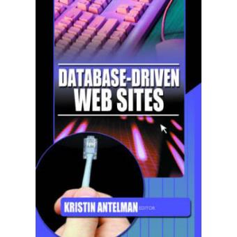 Database-Driven Web Sites - Hardback - 2003 - 1