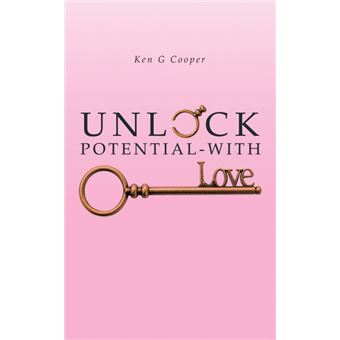 Unlock Potential With Love - 1