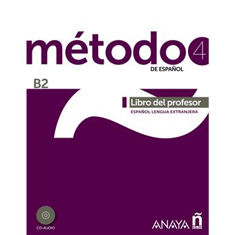 Método 4 De Español. Libro Del Profesor B2 - 1